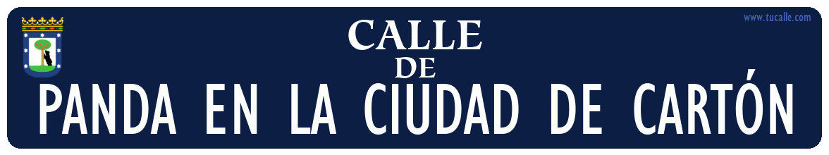 cartel_de_calle-de-PANDA en la CIUDAD de CARTÓN_en_madrid_antiguo